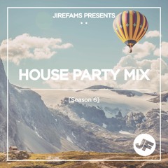 House Party Mix [Season 6]