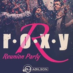 DJ Adilson - Roxy #29