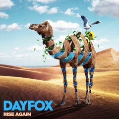 DayFox - Rise Again (Free Download)