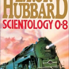 Get PDF Scientology 0-8 by  L. Ron Hubbard