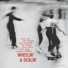 Dealin' (Remastered 2025) [feat. Mal Waldron, Doug Watkins & Art Taylor]