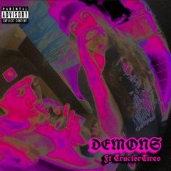 DEMONS ft. TractorTires