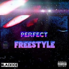 The Perfect Freestyle