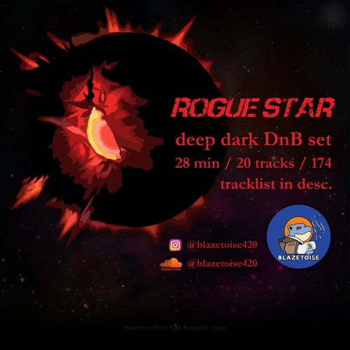 'ROGUE STAR' - Deep & Dark DnB set