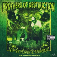 ECW - BROTHERS OF DESTRUCTION (PROD. BY AF1MG)