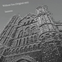 Without You [FREE DOWNLOAD LINK]