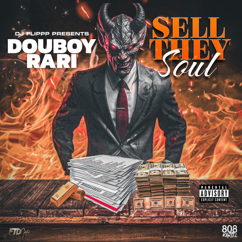 Douboyrari - Sell they soul (Prod Dj Flippp)