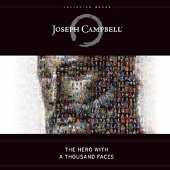 Audiobook The Hero with a Thousand Faces: The Collected Works of Joseph