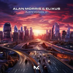 Alan Morris & Elixus - TEASER