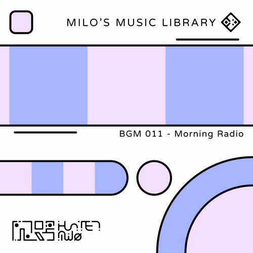 Free BGM Loop 011 "Morning Radio" - Chill / Trap / Lo-Fi Loop (FREE DOWNLOAD)