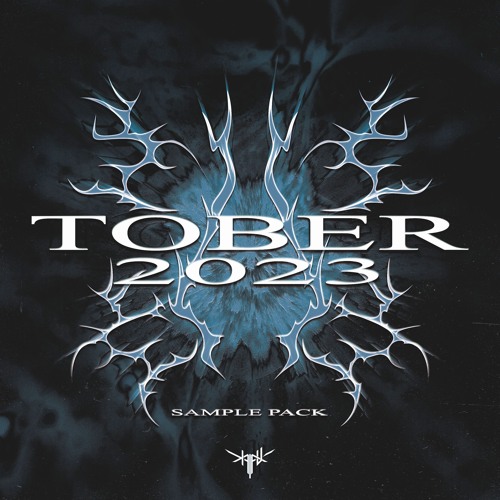 TOBER 2023 SAMPLE PACK DEMO (By Dayshades, XUMA, KAIFU, Soulusions)
