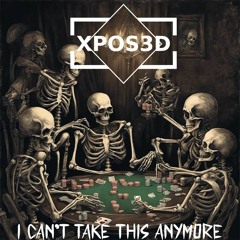 XPOS3D - I CAN'T TAKE THIS ANYMORE (CLIP)(DUB)