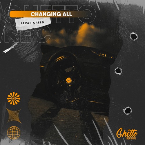 LEVAN CREED - CHANGING ALL