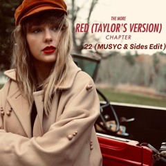 22 (Taylor Swift X Martin Garrix) [MUSYC x Sides Edit]