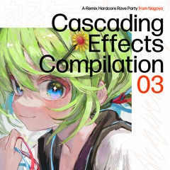 Butterfly (Pokkun & HiroHiro Remix)【Cascading Effects Compilation 03】(#CE_03)
