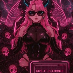 Give It A Chance
