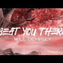 Will Dempsey - Beat You There (Hendy Remix)