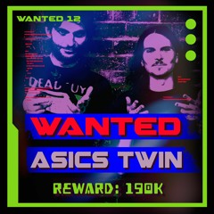 WANTED 12: ASICS TWIN