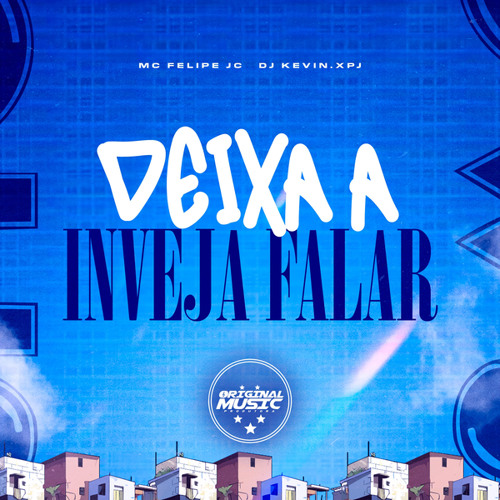 Deixa a Inveja Falar Versão Rj