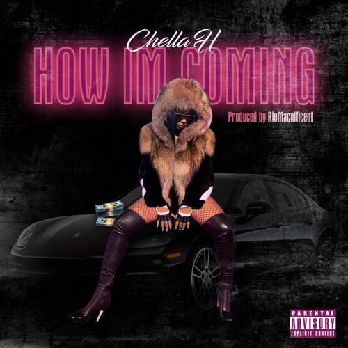 How I'm Coming - Chella H