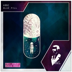 Arni - Blue Pill (Original Mix)