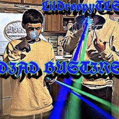 LILDROOPYTLS - Dead Busters