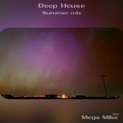 Deep House Summer mix 2024