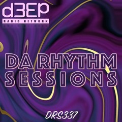Da Rhythm Sessions 12th January 2022 (DRS337)