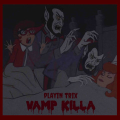 VAMP KILLA  (prod. youngcorpse)