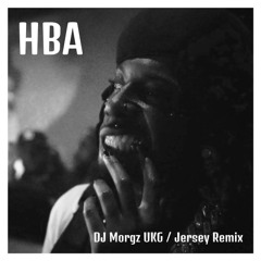 Playboi Carti - HBA (DJ Morgz UKG/Jersey Remix)