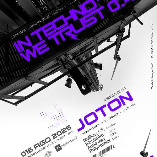 Joton  @ CDMX - MEXICO  16.08.2025  (IN TECHNO WE TRUST)