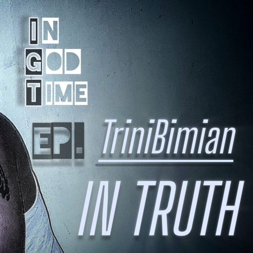 Trinibimian - In Truth(Official Audio).wav