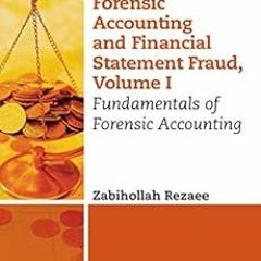 [PDF] ❤️ Read Forensic Accounting and Financial Statement Fraud, Volume I: Fundamentals of Foren