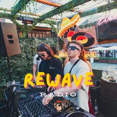 Rewave Radio 004 w/ guest : Half Deaf