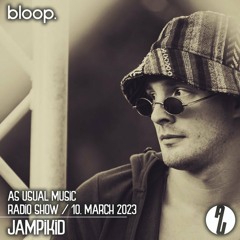 as usual music w/ Jampikid - 10.03.23