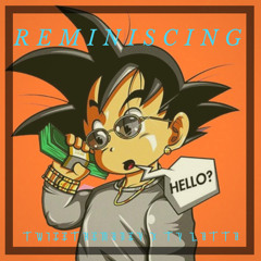 TWICETHEMONEY FT. TY LOTTO REMINISCING