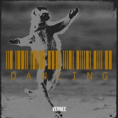 Vernee - Dancing (Extended Mix)