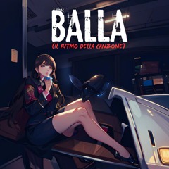 Balla (Il ritmo della canzone)