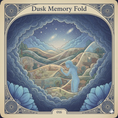 Dusk Memory Fold