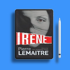 Ir?ne Camille Verh?ven, #1 by Pierre Lemaitre. Gratis Ebook [PDF]