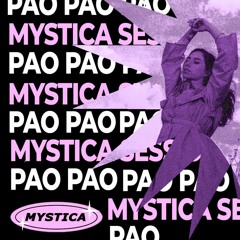 Mystica Session X PAO