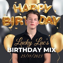 Birthday Live Mix (Dj Lucky Luc)
