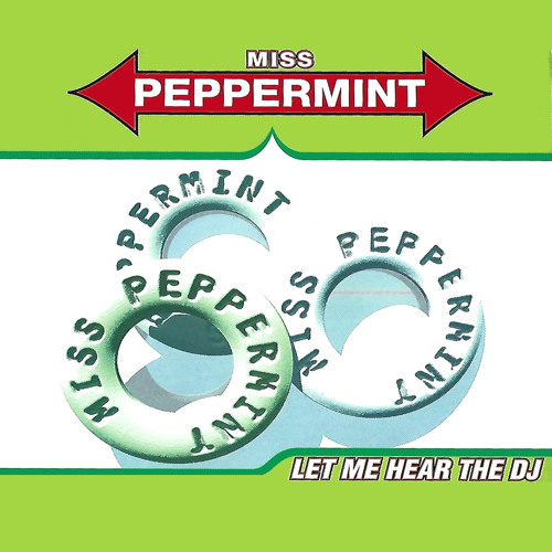 Stream Let Me Hear The DJ Hot Clubby Style by Miss Peppermint