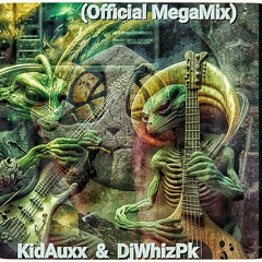 Area51 (Official Megamix) - Kid Auxx x DjWhizPk
