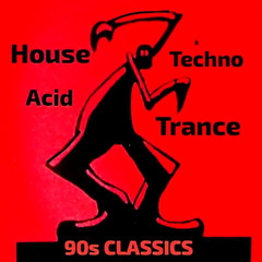House Acid Techno Trance