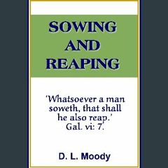 PDF 📚 Sowing and Reaping (with linked TOC) [PDF]