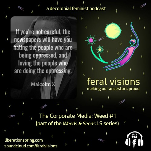 The Corporate Media: Weed #1 (FV Ep. 18)