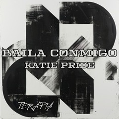 Katie Pride - Baila Conmigo (Original Mix)