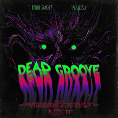 Bruno Sanchez - Dead Groove