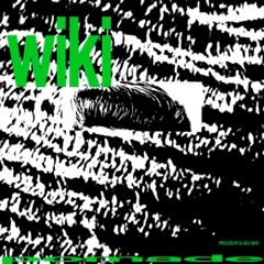WIKI-POMADE (LIL UGLY MANE MIX)